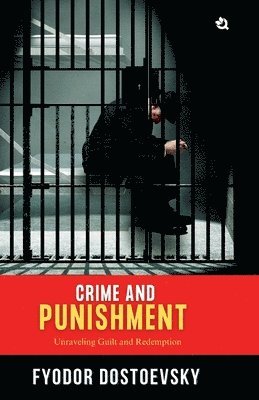 Fyodor Dostoevsky - Crime and Punishment, Häftad