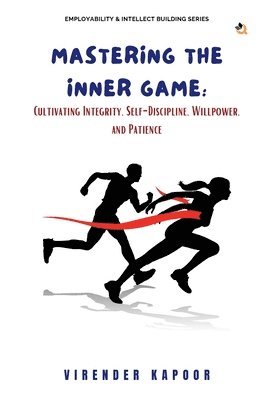 Mastering the Inner Game 1