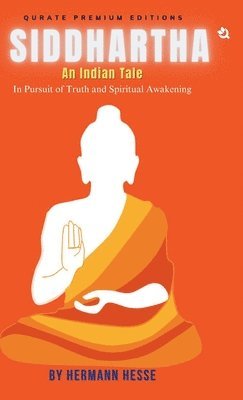 bokomslag Siddhartha  An Indian Tale