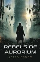 bokomslag Rebels of Aurorium