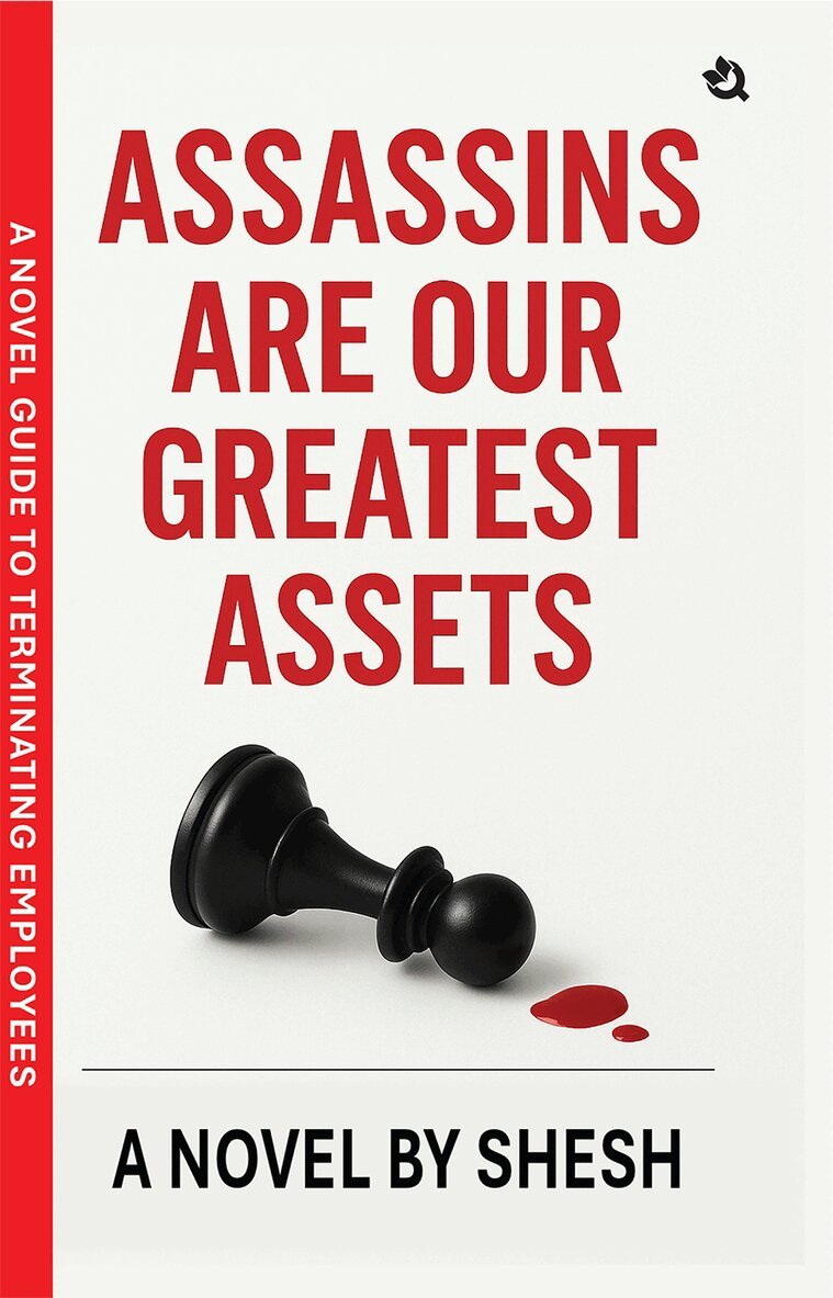 Shesh - Assassins Are Our Greatest Assets, Häftad