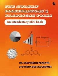 bokomslag Modern Illustrators & Graphical Tools- An Introductory Mini Book
