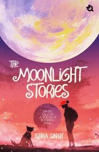 bokomslag Moonlight Stories