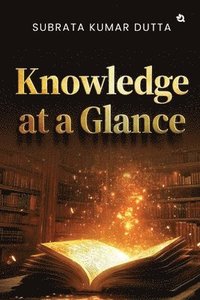 bokomslag KNOWLEDGE AT A GLANCE(English and other important subjects) other important subjects)