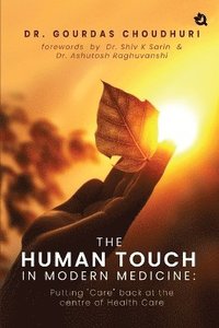 bokomslag Human Touch in Modern Medicine