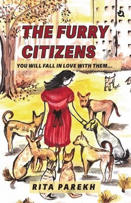 bokomslag The Furry Citizens: You Will Fall In Love With Them