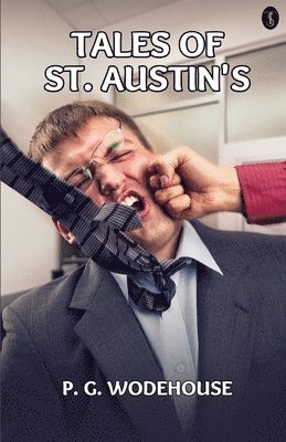 bokomslag Tales of St. Austin's