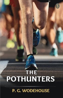 The Pothunters 1