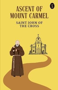 bokomslag Ascent Of Mount Carmel