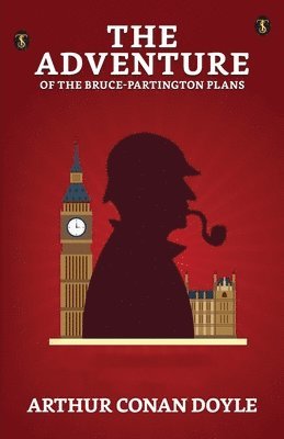 bokomslag Adventure Of The Bruce-partington Plans