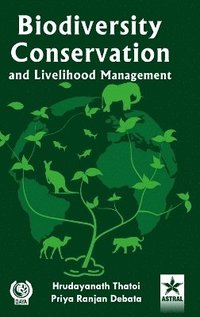 bokomslag Biodiversity Conservation and Livelihood Management