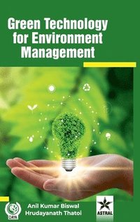 bokomslag Green Technology for Environment Management