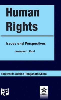 Human Rights: Issues and Perspectives (Edition1st) 1