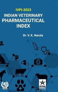 bokomslag Indian Veterinary Pharmaceutical Index