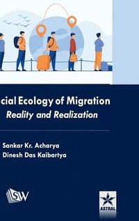 bokomslag Social Ecology of Migration