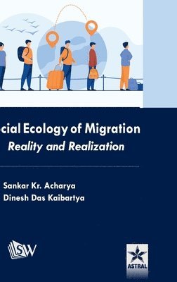 Social Ecology of Migration 1