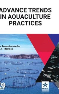 bokomslag Advance Trends in Aquaculture Practices