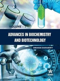 bokomslag Advances in Biochemistry and Biotechnology Vol. 1