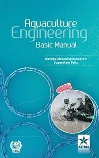 bokomslag Aquaculture Engineering: Basic Manual