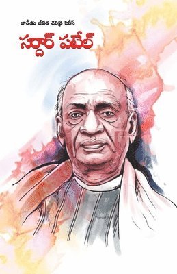 bokomslag Sardar Patel in Telugu (&#3128;&#3120;&#3149;&#3110;&#3134;&#3120;&#3149; &#3114;&#3103;&#3143;&#3122;&#3149;)