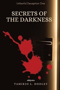 bokomslag Secrets of the Darkness