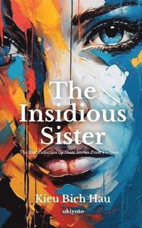bokomslag The Insidious Sister