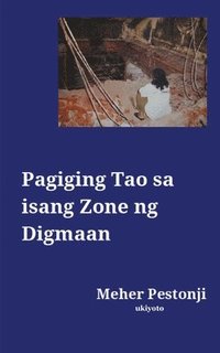 bokomslag Pagiging Tao sa isang Zone ng Digmaan