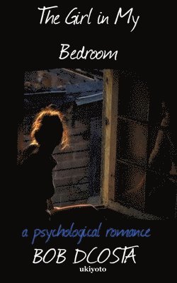 bokomslag Girl in My Bedroom