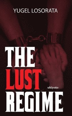 Lust Regime 1