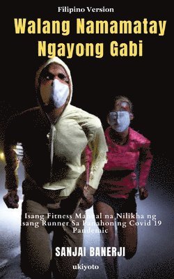 Walang Namamatay Ngayong Gabi