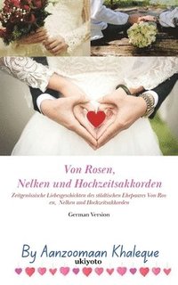 bokomslag Von Rosen, Nelken und Hochzeitsakkorden