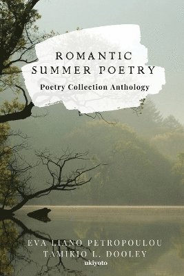Romantic Summer Poetry 1