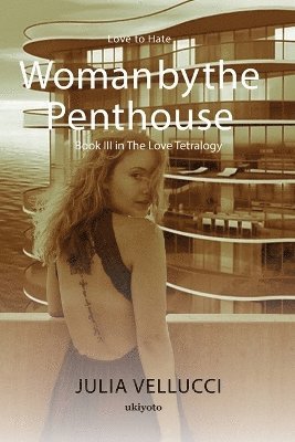 bokomslag Woman by the Penthouse