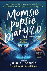 bokomslag Momsie Popsie Diary 2.0 French Version