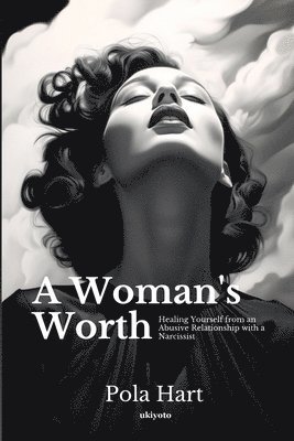 A Woman's Worth 1