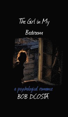 bokomslag Girl in My Bedroom