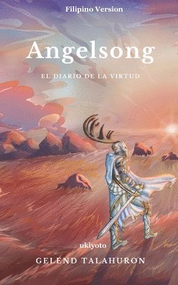Gelend Talahuron, Gelend Talahuron - Angelsong, Häftad