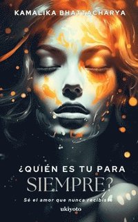 bokomslag ?Qui?N Es Tu Para Siempre?