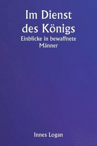 bokomslag Im Dienst des Knigs