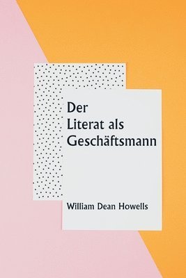 bokomslag Der Literat als Geschftsmann