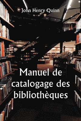 Manuel de catalogage des bibliothques 1