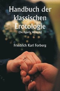 bokomslag Handbuch der klassischen Erotologie (De figuris Veneris)