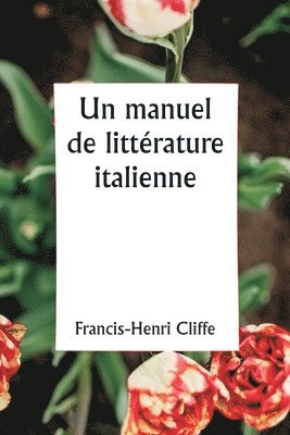 Un manuel de littrature italienne 1