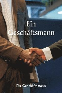 bokomslag Ein Geschftsmann