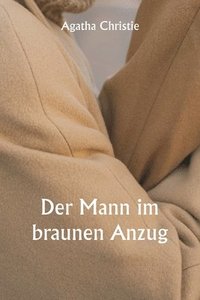 bokomslag Der Mann im braunen Anzug