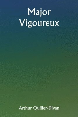 Major Vigoureux 1