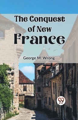 bokomslag Conquest of New France
