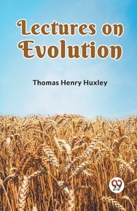 bokomslag Lectures on Evolution