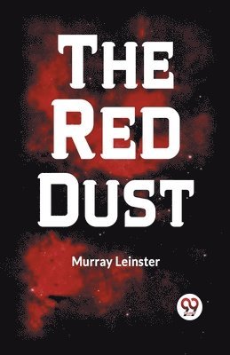 The Red Dust 1