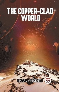 bokomslag Copper-Clad World